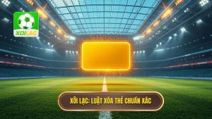 Xôi Lạc_ Luật xóa thẻ chuẩn xác