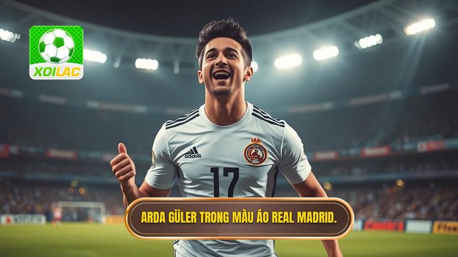 Arda Güler (Real Madrid - Thổ Nhĩ Kỳ)
