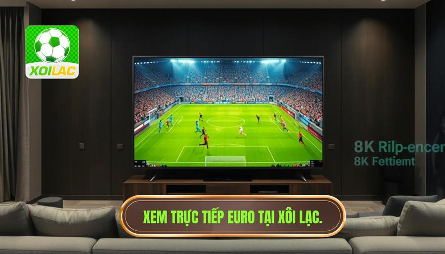 Trực tiếp Euro 2024: Trải nghiệm bóng đá đỉnh cao tại XÔI LẠC 2 Tại sao nên xem trực tiếp Euro tại XÔI LẠC (srtowels.com)?